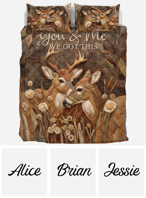 You & Me We Got This - Personalized Hunting Quilt Set