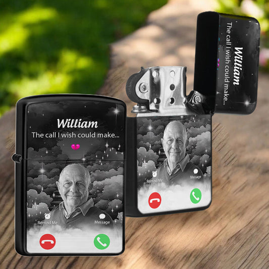 The Call I Wish I Could Take - Personalized Memorial Lighter
