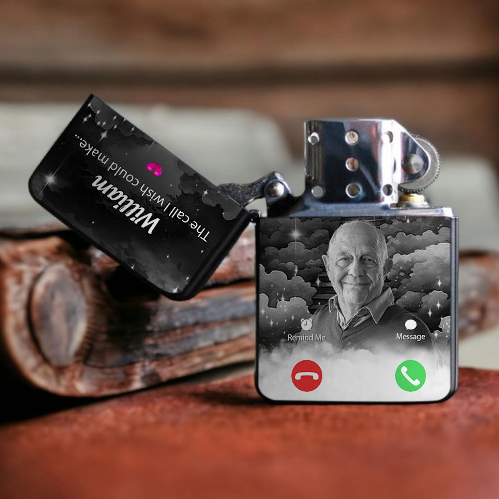 The Call I Wish I Could Take - Personalized Memorial Lighter