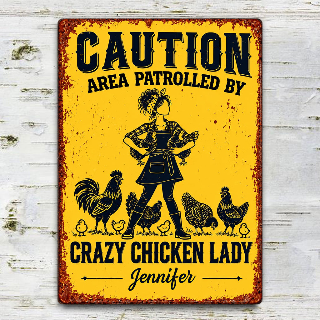 Crazy Chicken Lady - Personalized Chicken Rectangle Metal Sign