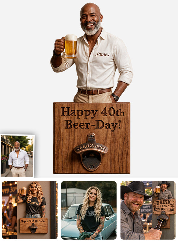 Happy Beerthday - Personalisierter Flaschenöffner für Geburtstage