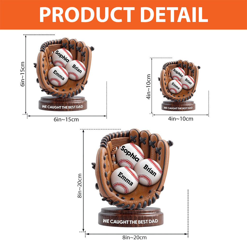 Wir haben den besten Papa erwischt – personalisierte Acrylplakette in Baseballform