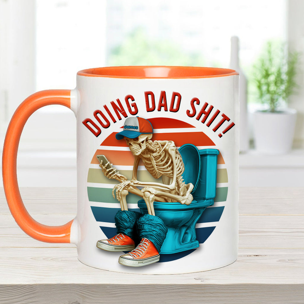 Doing Dad Shit - Personalized Father Accent Mug