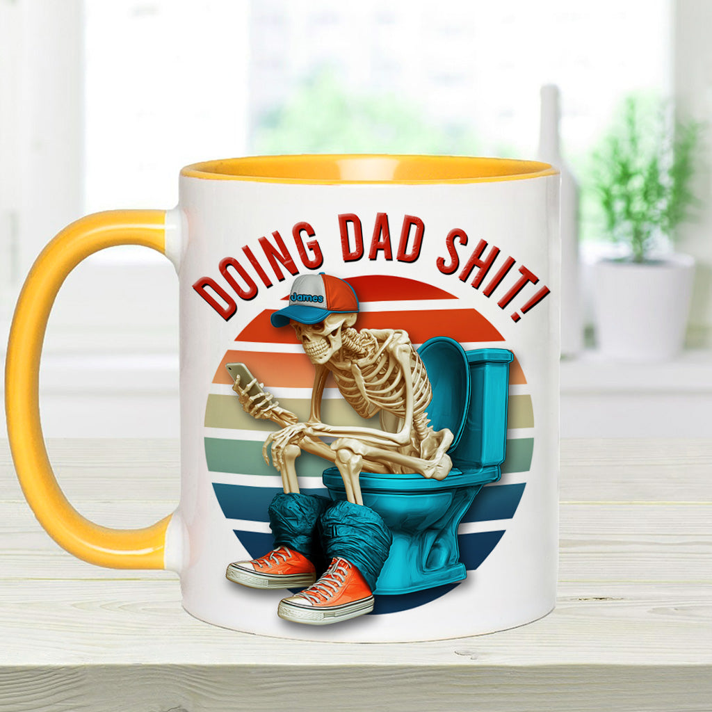 Doing Dad Shit - Personalized Father Accent Mug