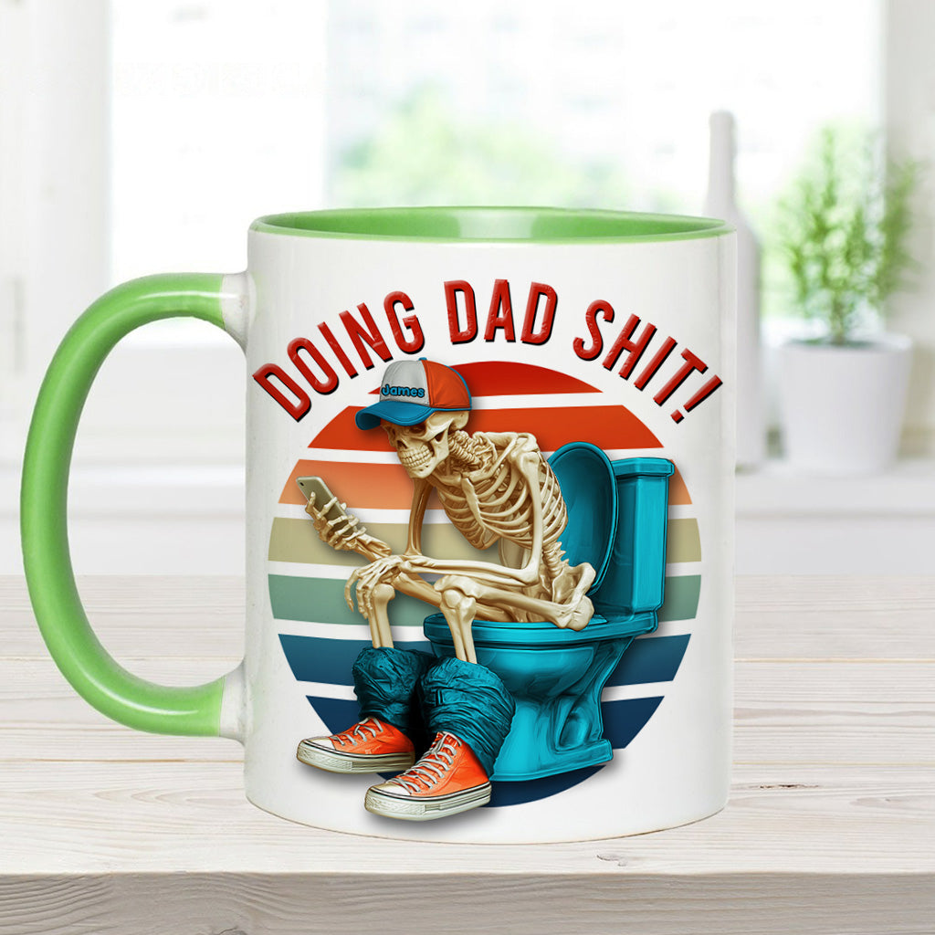 Doing Dad Shit - Personalized Father Accent Mug