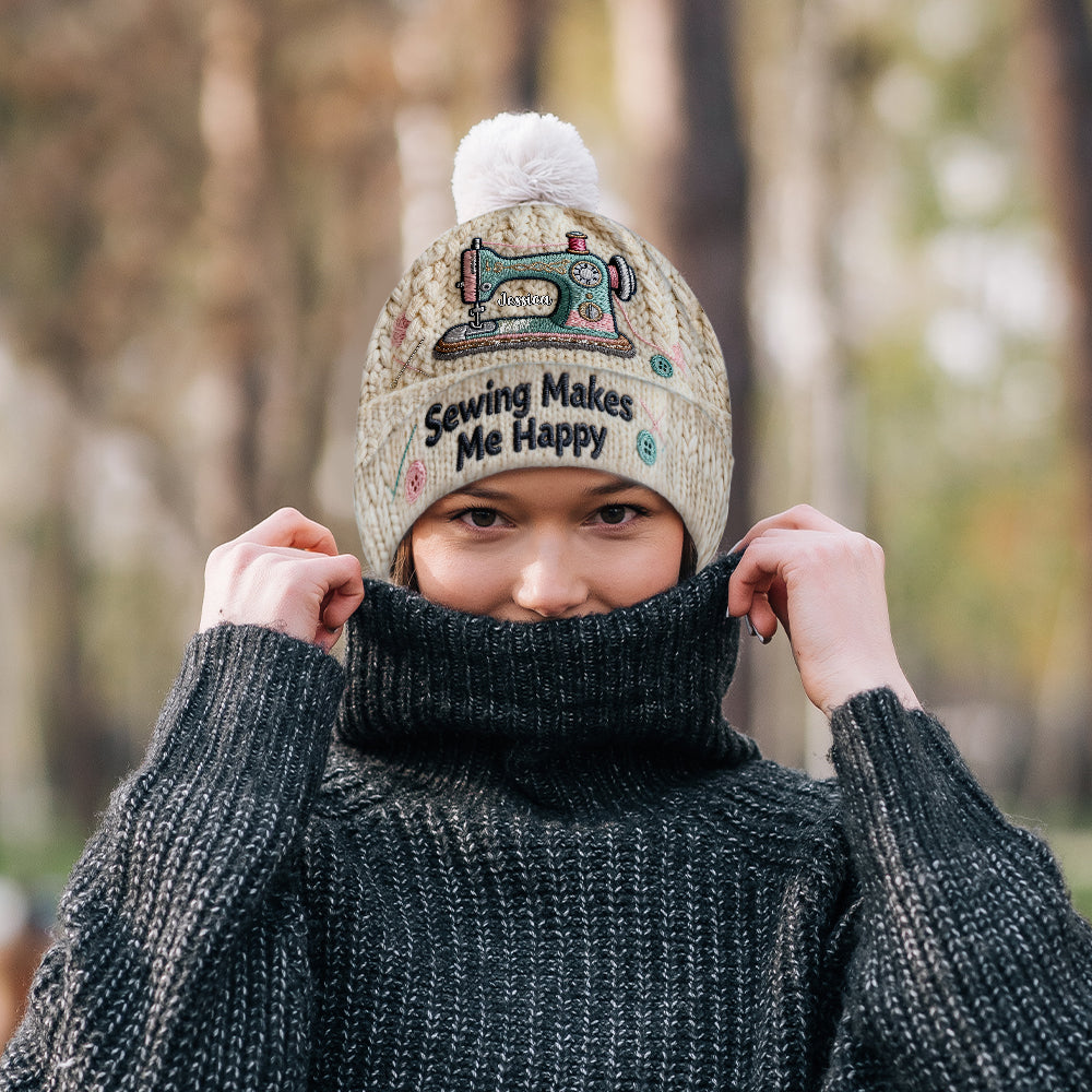 Sewing Makes Me Happy - Personalized Sewing Beanie Hat