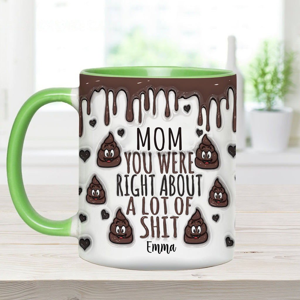 You Are Right - Personalized Mother Accent Mug