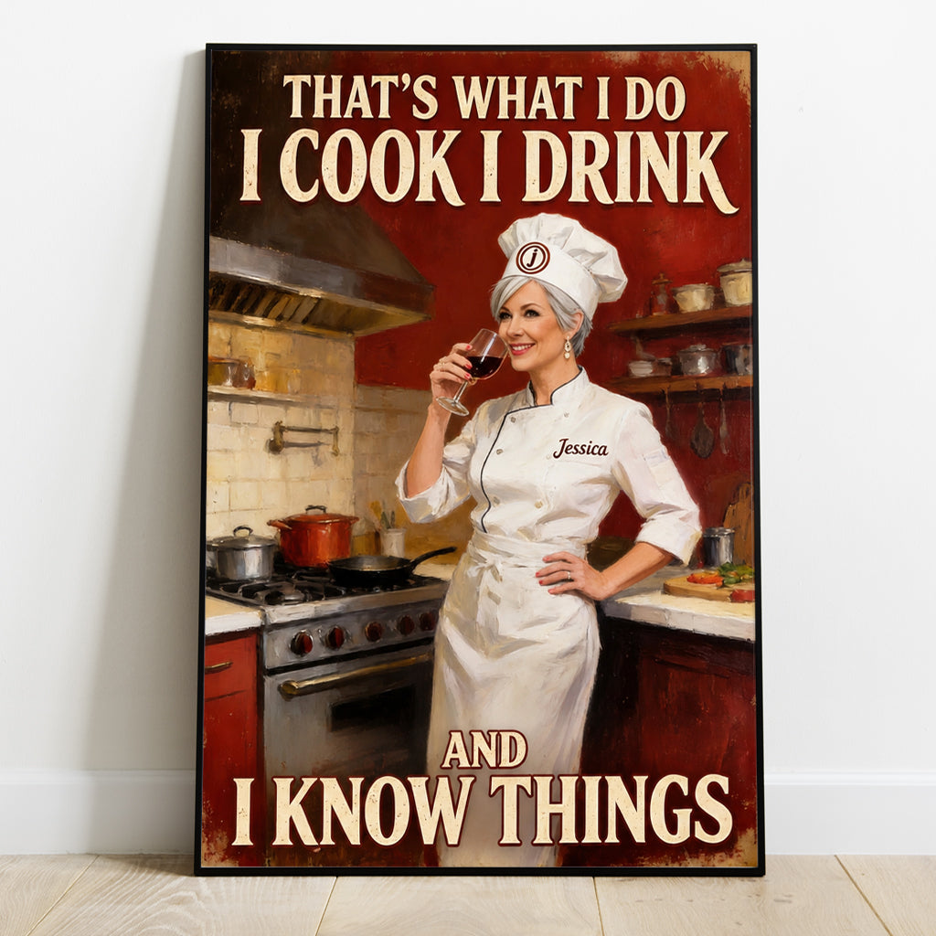 Das mache ich: Ich koche, ich trinke und ich weiß Dinge - Personalisierte Koch-Leinwand und Poster