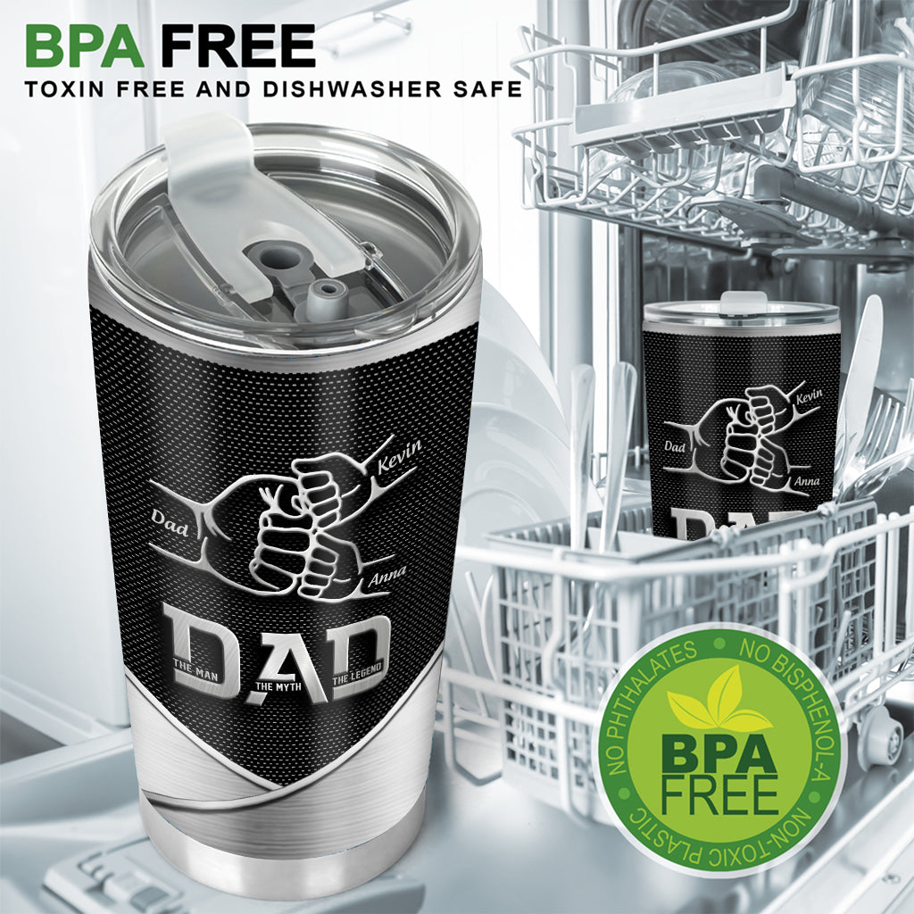 Dad The Man The Myth The Legend First Bump - Personalized Father Tumbler