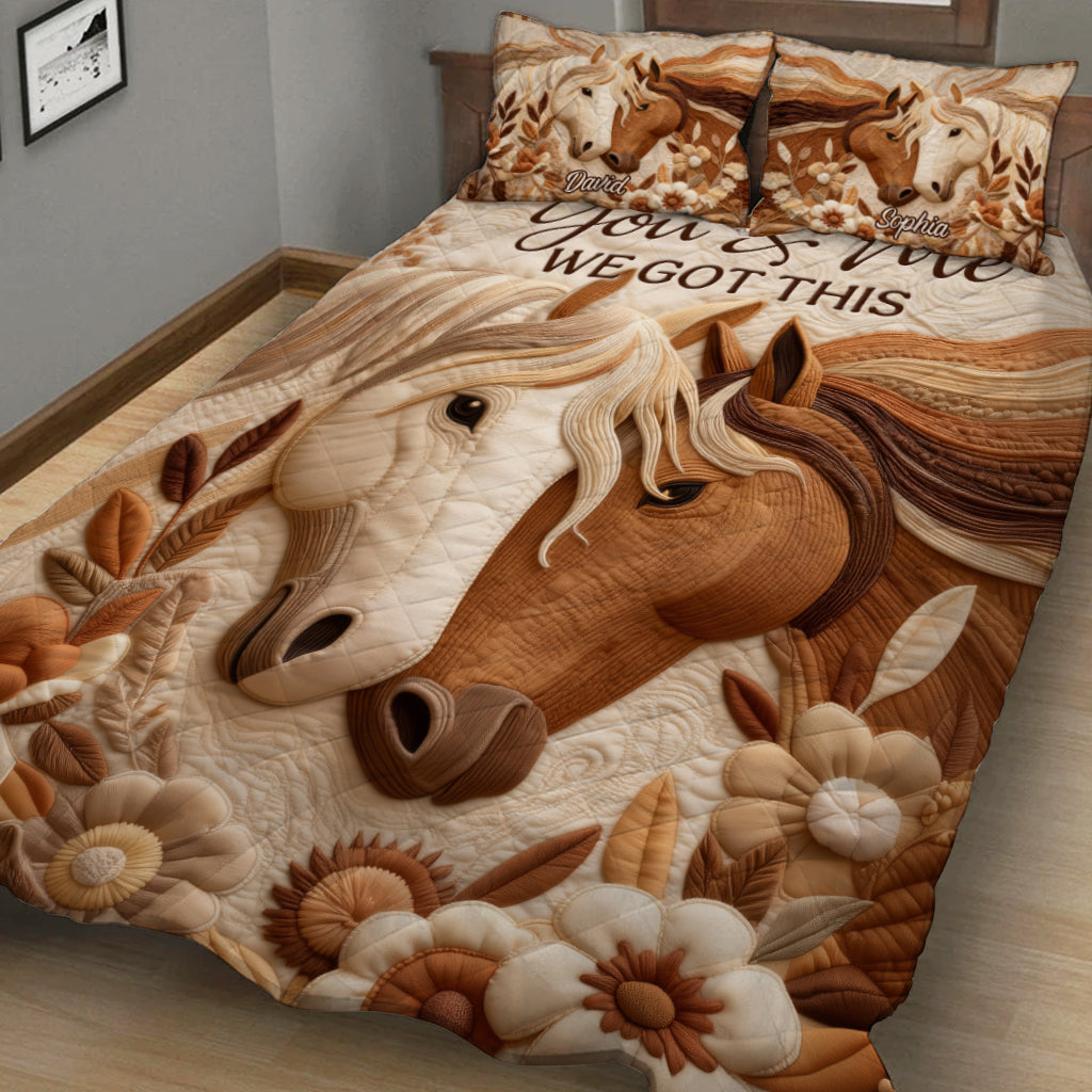 You & Me We Got This - Personalized Horse Quilt Set