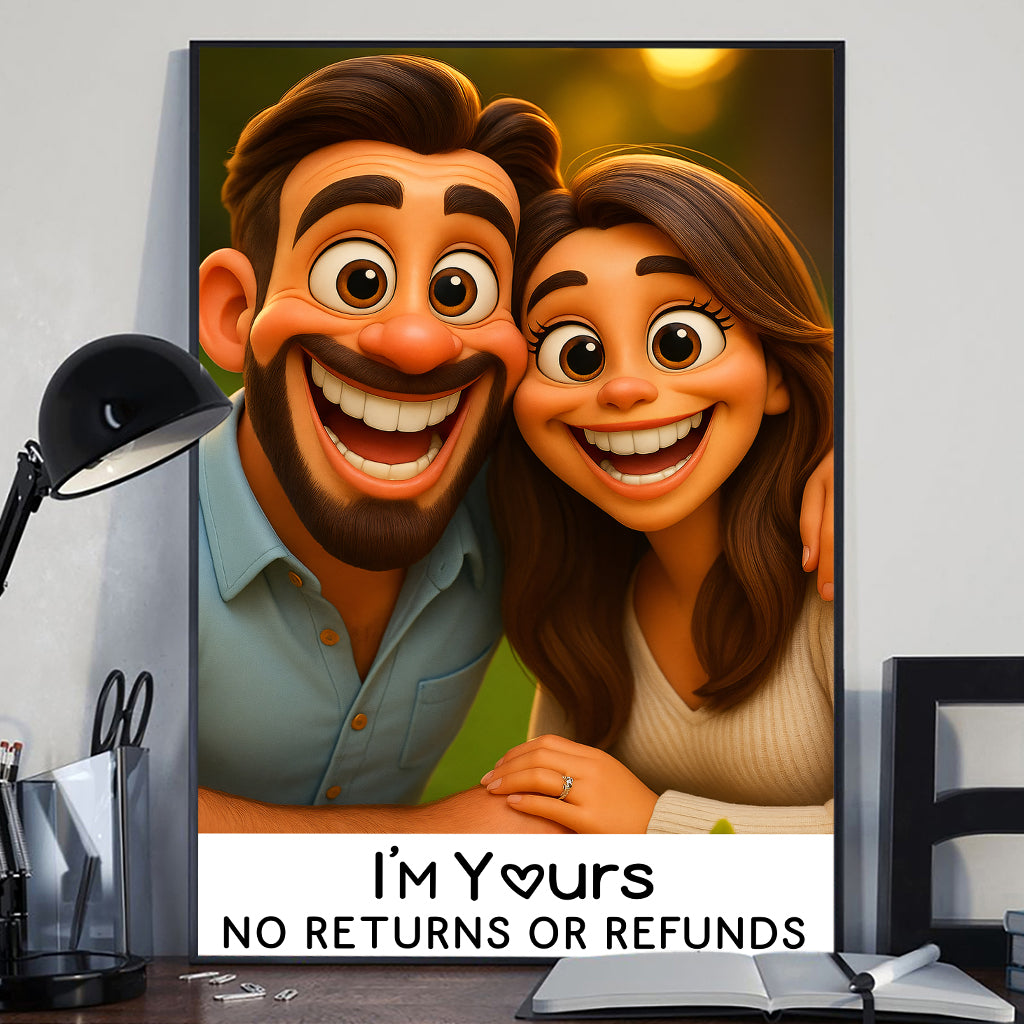 Ich gehöre dir – Keine Rückgabe oder Rückerstattung – Personalisierte Leinwand und Poster für Paare