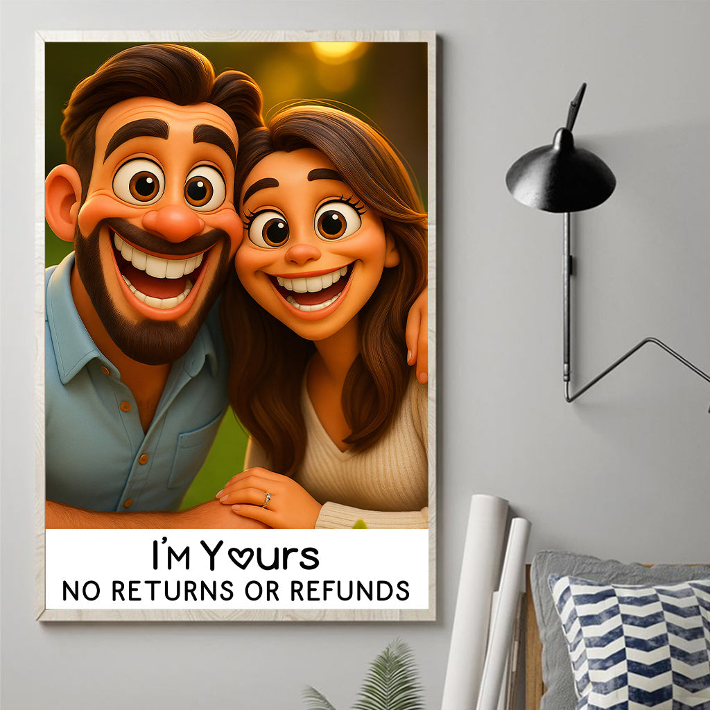 Ich gehöre dir – Keine Rückgabe oder Rückerstattung – Personalisierte Leinwand und Poster für Paare