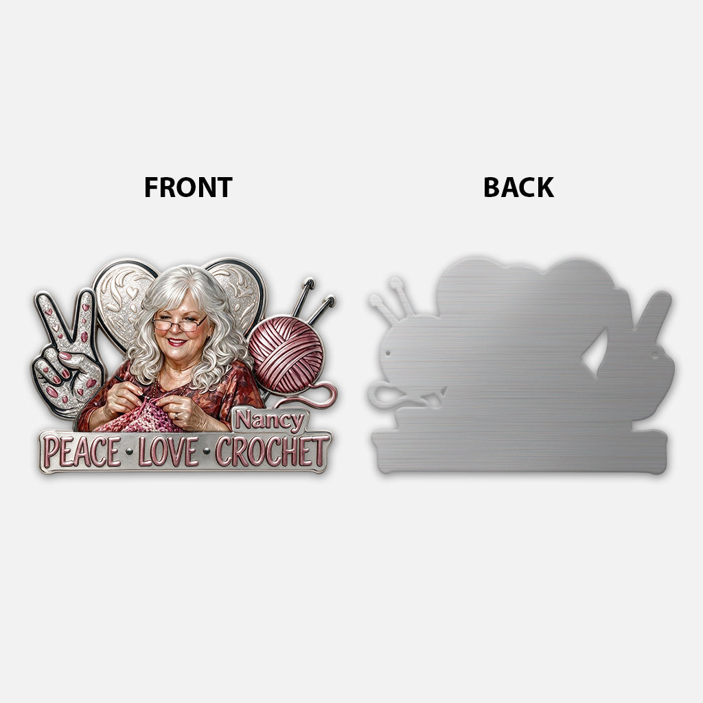 Peace Love Crochet - Personalized Crocheting 3D Printed Cut Metal Sign