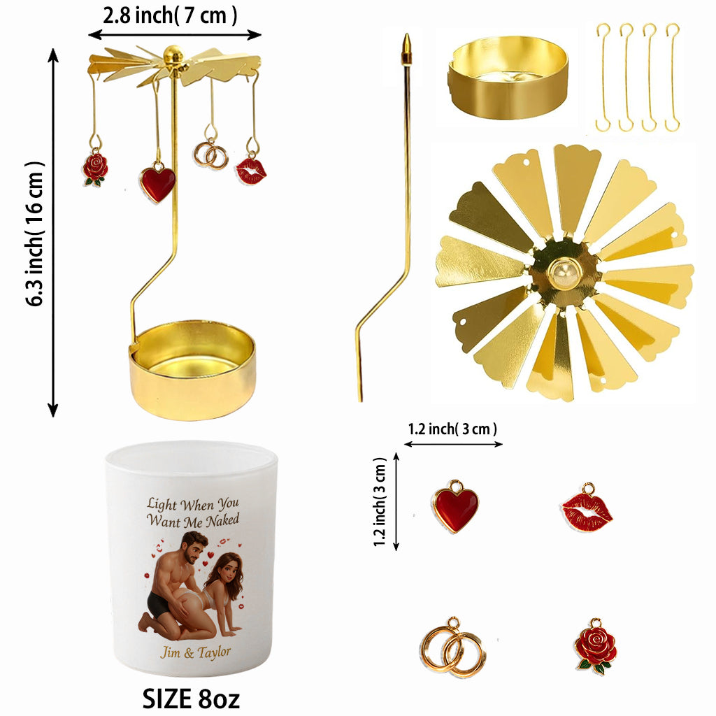 Light When You Want Me N*ked - Personalized Spicy Couple Spinning Candle Holder