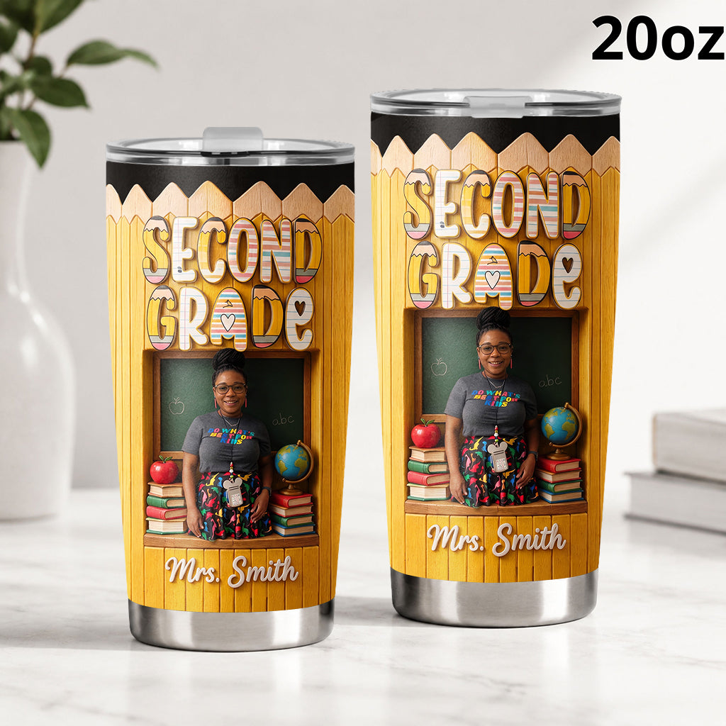 Any Grade Gift For Teacher - Personalized Teacher Tumbler