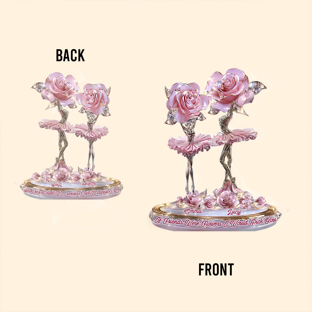 Wenn Freunde Blumen wären, würde ich dich pflücken – Personalisierte Acrylplakette in individueller Form für die beste Freundin