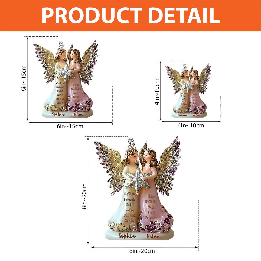 We'll Be Friends Until We're Old And Senile - Gift For Your Best Friend - Personalized Bestie Custom Shaped Acrylic Plaque