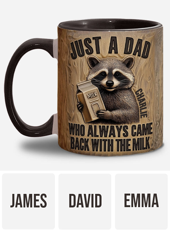 Papa kam mit der Milch zurück – personalisierte Tasse mit Vater-Akzent