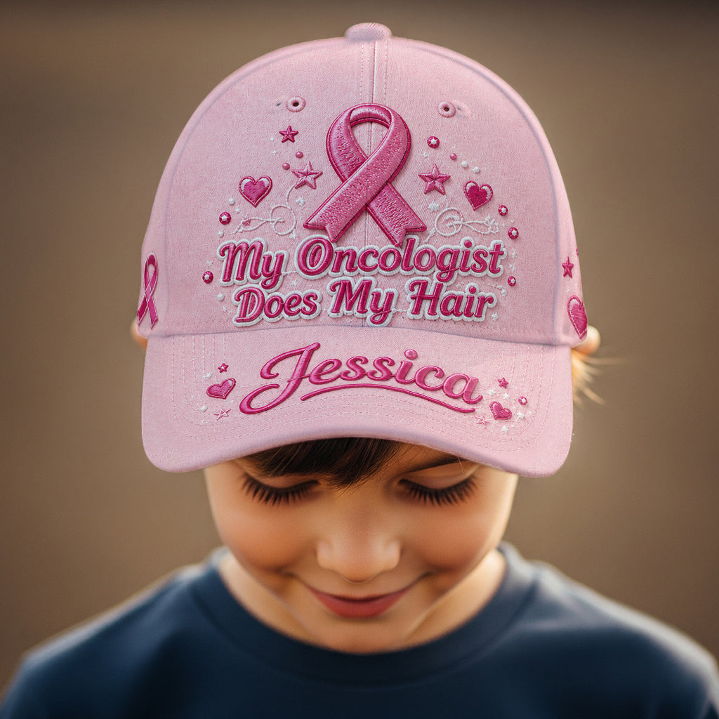 My Oncologist Does My Hair Hat - Personalized Breast Cancer Awareness Classic Cap