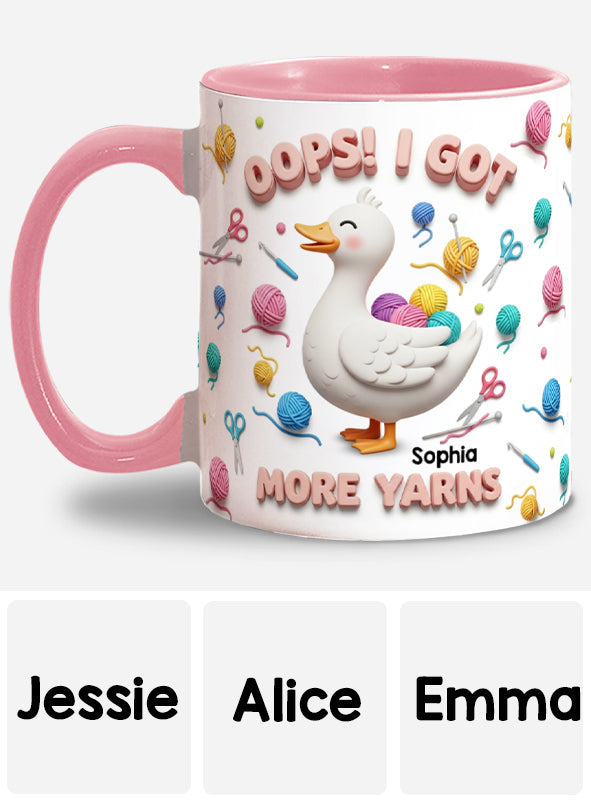 Oops! I Got More Yarns - Personalized Crocheting Accent Mug