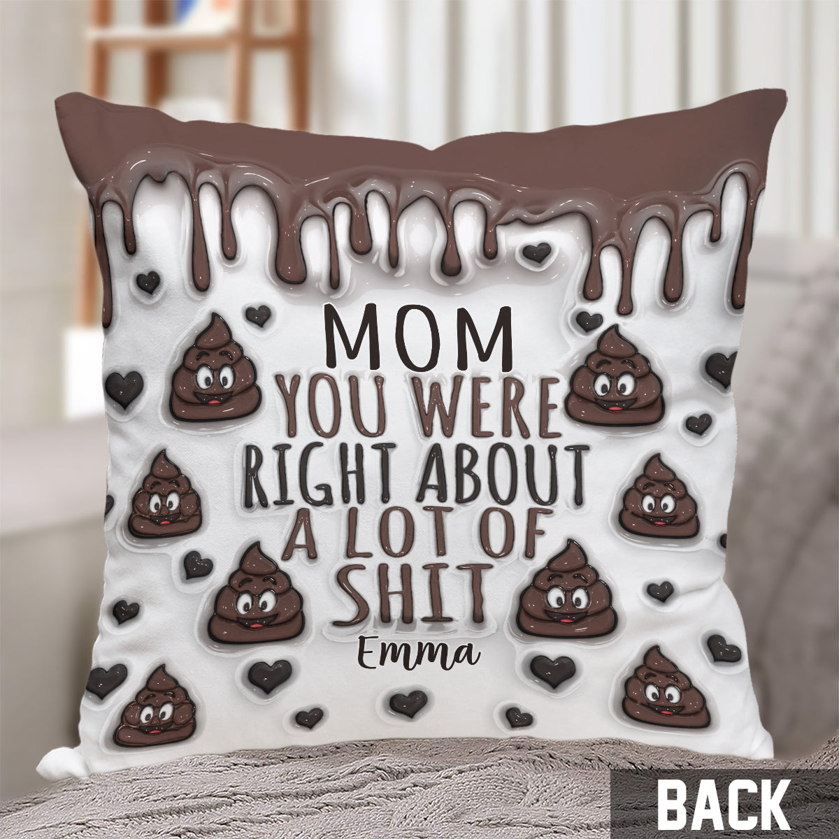 You Are Right - Personalized Mother Throw Pillow