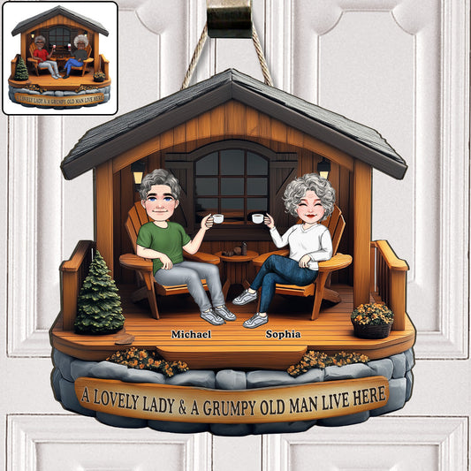 A Lovely Lady A Grumpy Old Man Live Here - Personalized Couple Custom Shaped Wood Sign