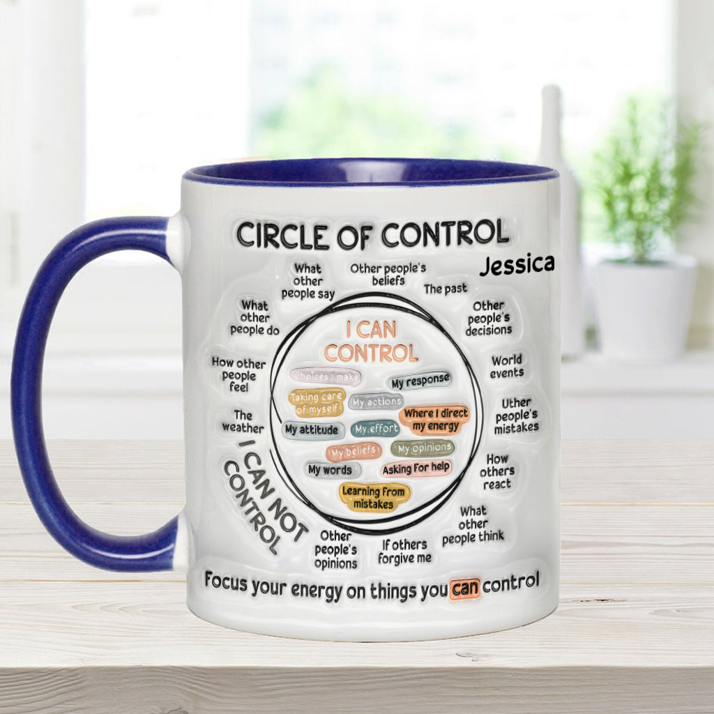 Kontrollkreis, Konzentriere deine Energie auf Dinge, die du kontrollieren kannst – Personalisierte Tasse zur Sensibilisierung für mentale Gesundheit
