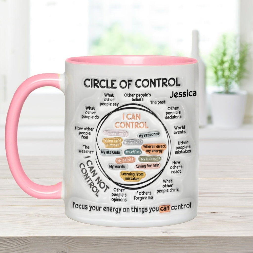 Kontrollkreis, Konzentriere deine Energie auf Dinge, die du kontrollieren kannst – Personalisierte Tasse zur Sensibilisierung für mentale Gesundheit