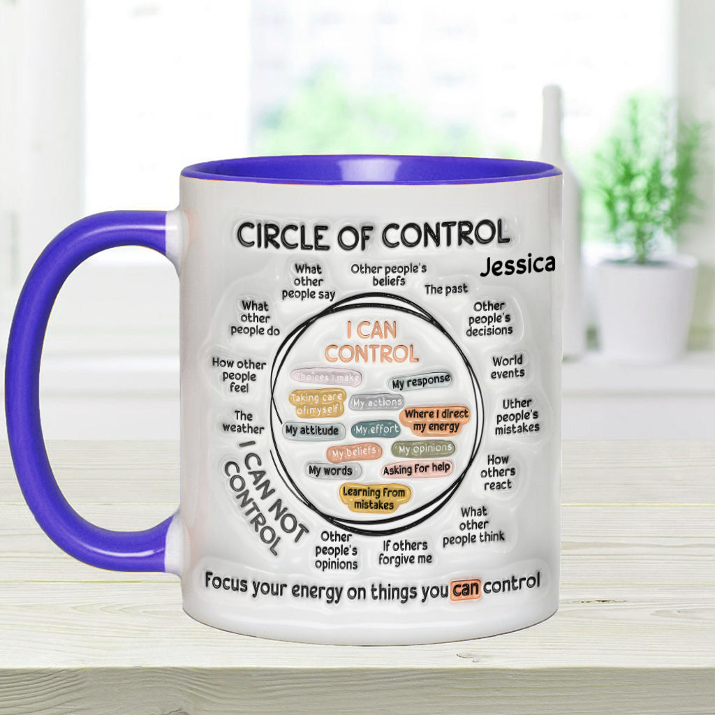Kontrollkreis, Konzentriere deine Energie auf Dinge, die du kontrollieren kannst – Personalisierte Tasse zur Sensibilisierung für mentale Gesundheit