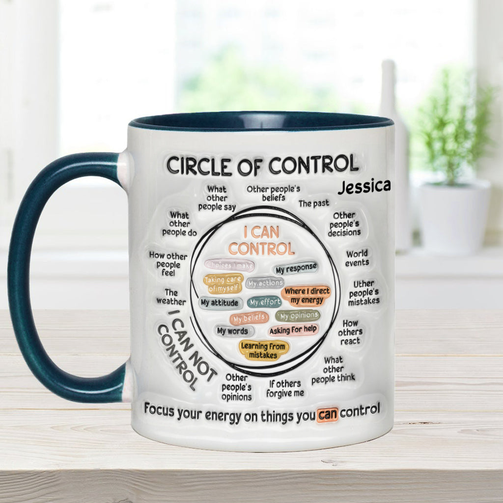 Kontrollkreis, Konzentriere deine Energie auf Dinge, die du kontrollieren kannst – Personalisierte Tasse zur Sensibilisierung für mentale Gesundheit