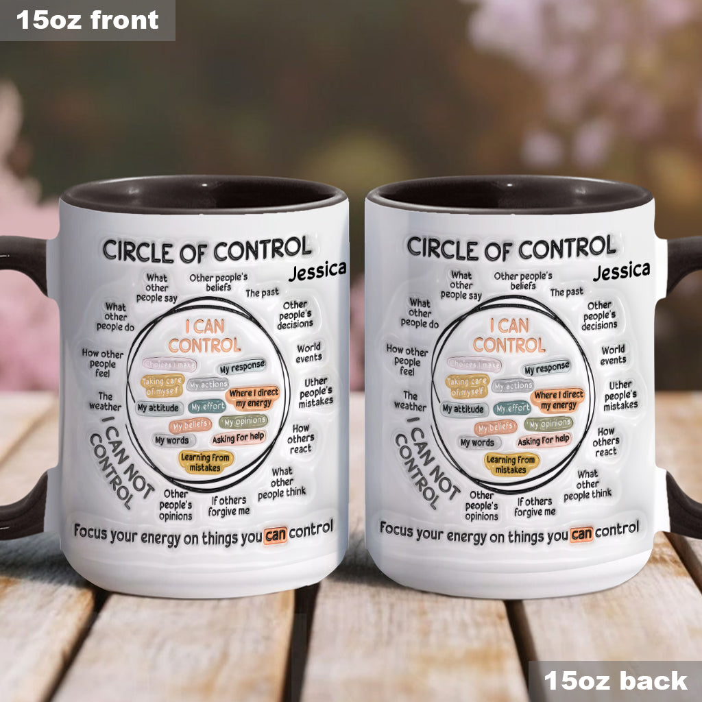 Kontrollkreis, Konzentriere deine Energie auf Dinge, die du kontrollieren kannst – Personalisierte Tasse zur Sensibilisierung für mentale Gesundheit