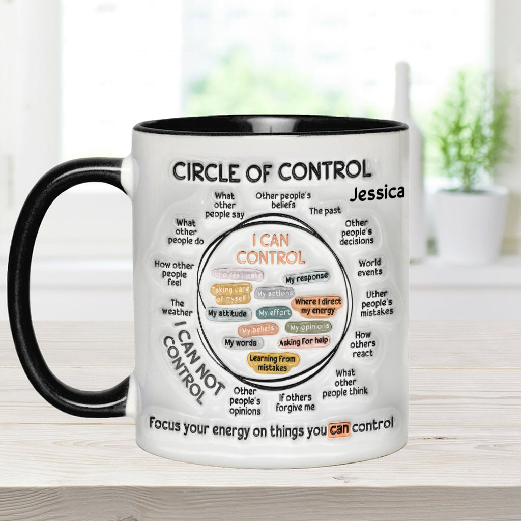 Kontrollkreis, Konzentriere deine Energie auf Dinge, die du kontrollieren kannst – Personalisierte Tasse zur Sensibilisierung für mentale Gesundheit