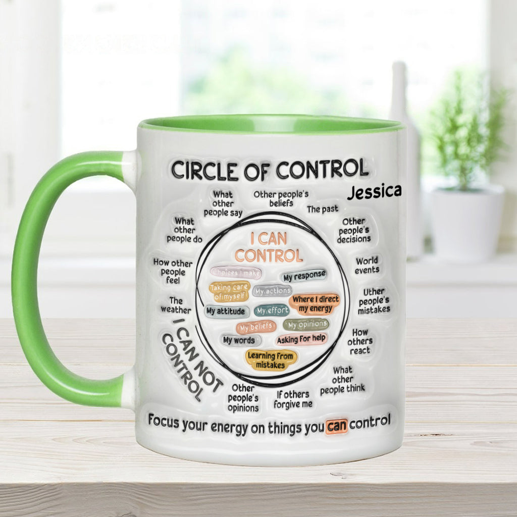 Kontrollkreis, Konzentriere deine Energie auf Dinge, die du kontrollieren kannst – Personalisierte Tasse zur Sensibilisierung für mentale Gesundheit