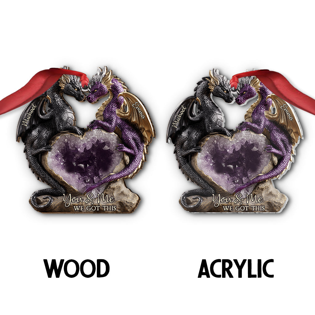 You & Me We Got This - Personalized Dragon Ornament