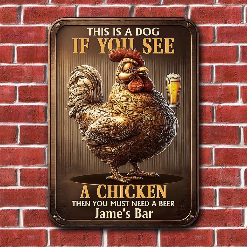 You Need A Beer - Personalized Beer Rectangle Metal Sign