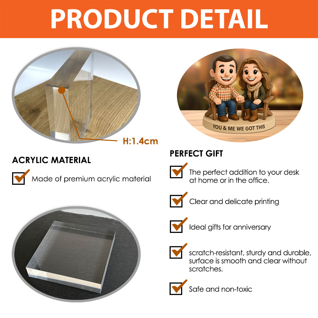 You & Me We Got This - Personalized Couple Custom Shaped Acrylic Plaque