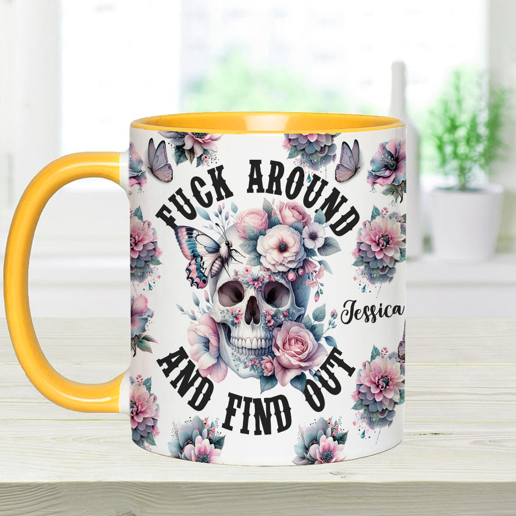 Fuck Around and Find Out - Personalized Skull Accent Mug