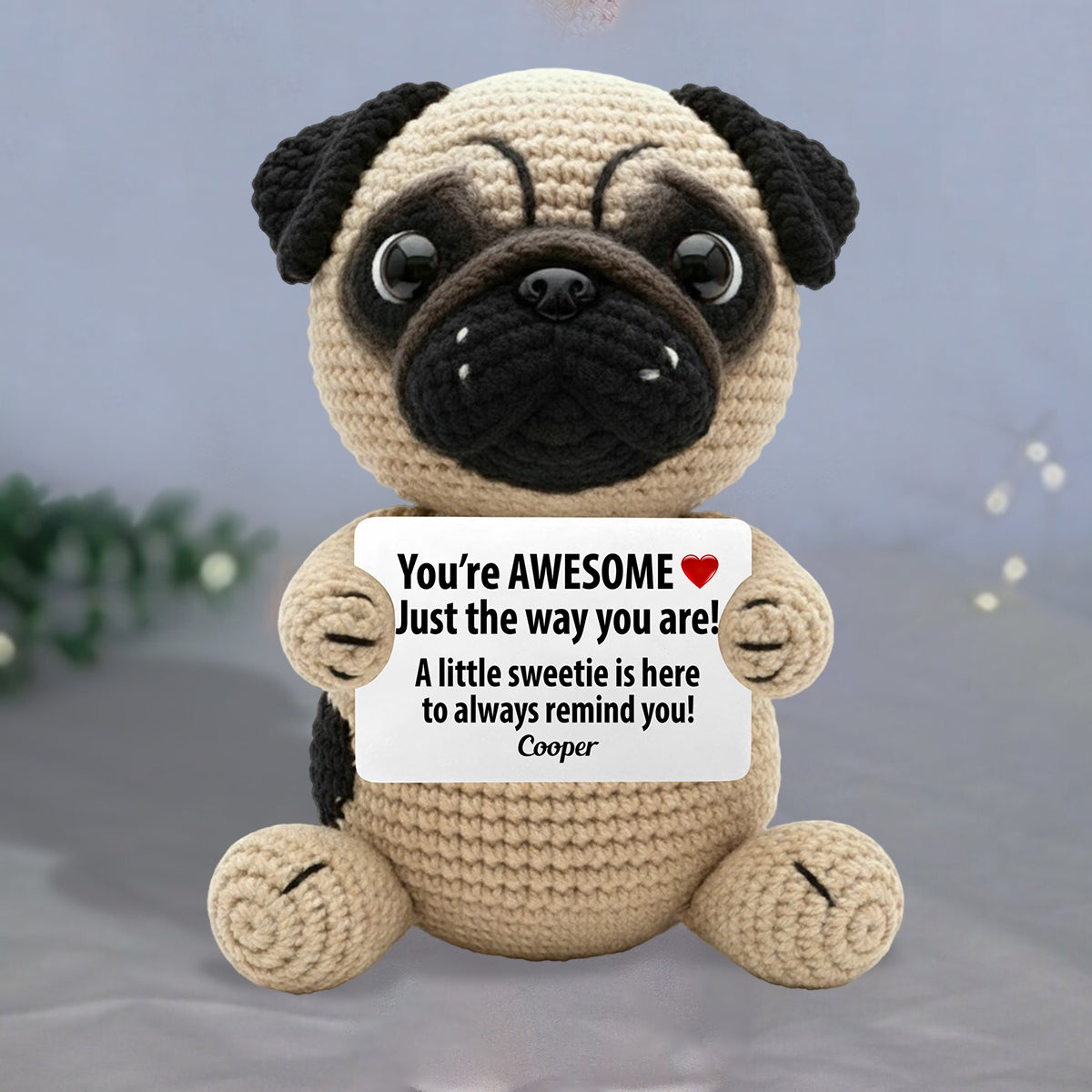 You're Awesome Just The Way You Are, Positive Sayings - Personalized Dog Hand Knitted Figurine