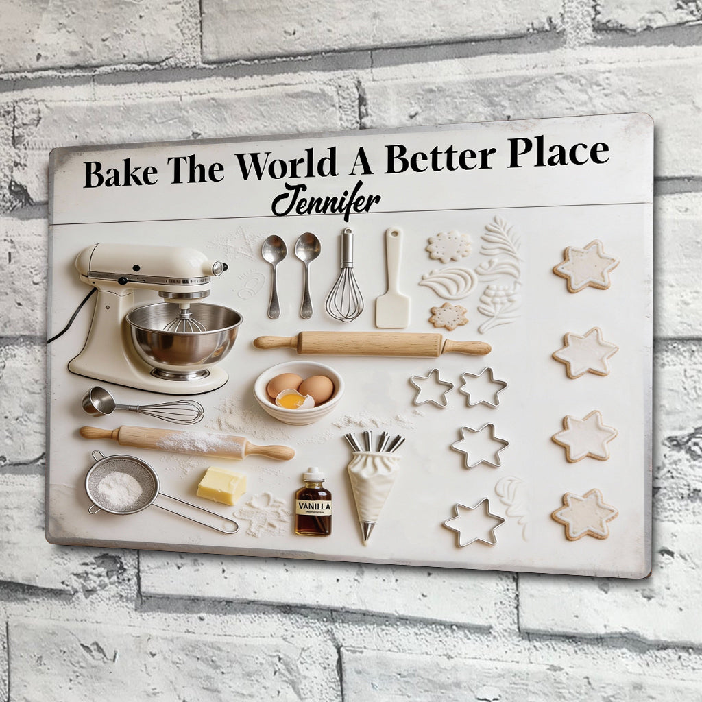 Backe eine bessere Welt – Personalisiertes rechteckiges Metallschild zum Backen