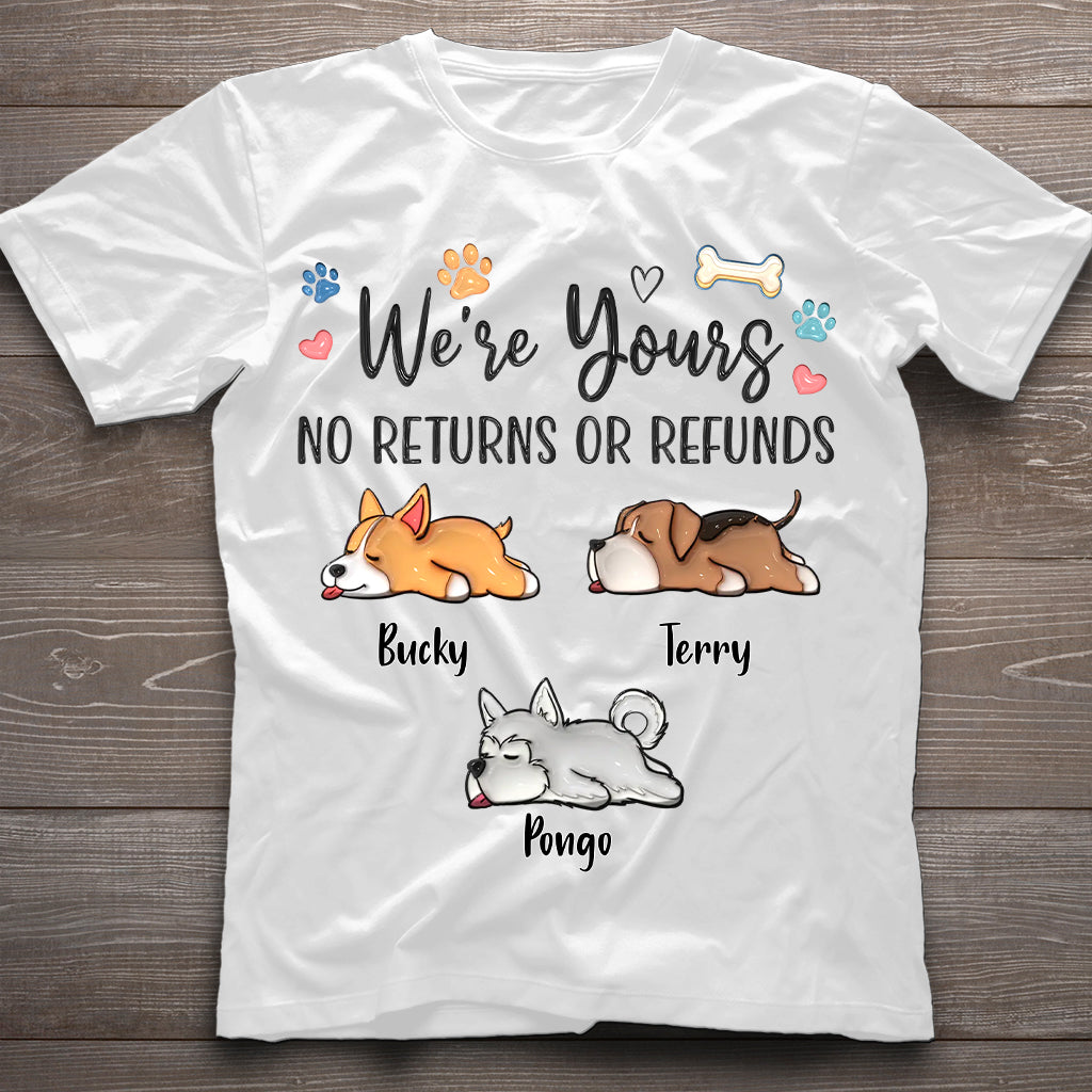 We're Yours - Personalized Dog T-shirt And Hoodie