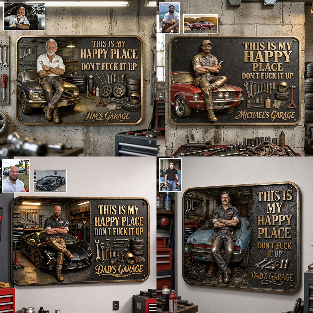 Garage Is My Happy Place - Personalized Garage 3D Printed Cut Metal Sign
