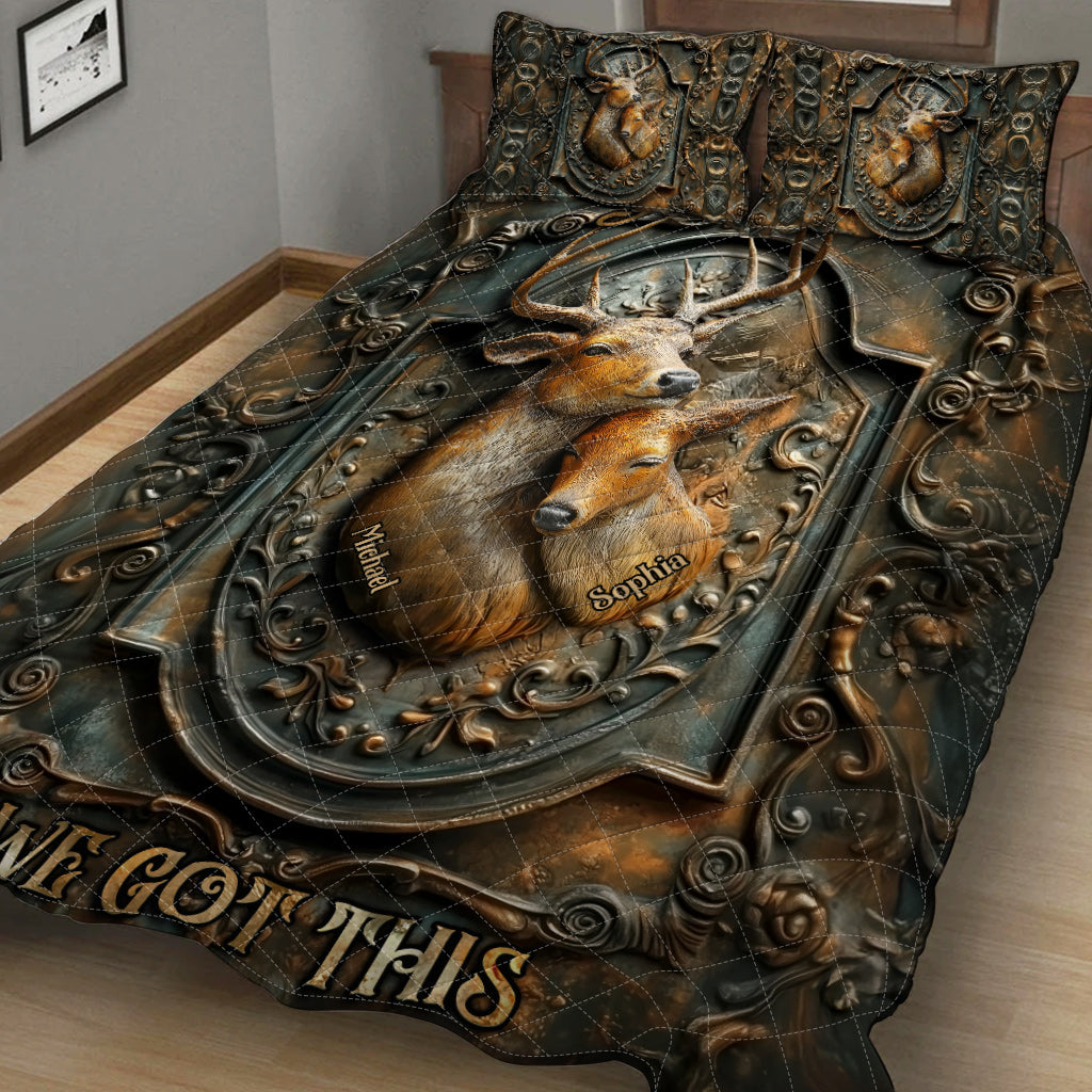 You And Me We Got This - Personalized Hunting Quilt Set