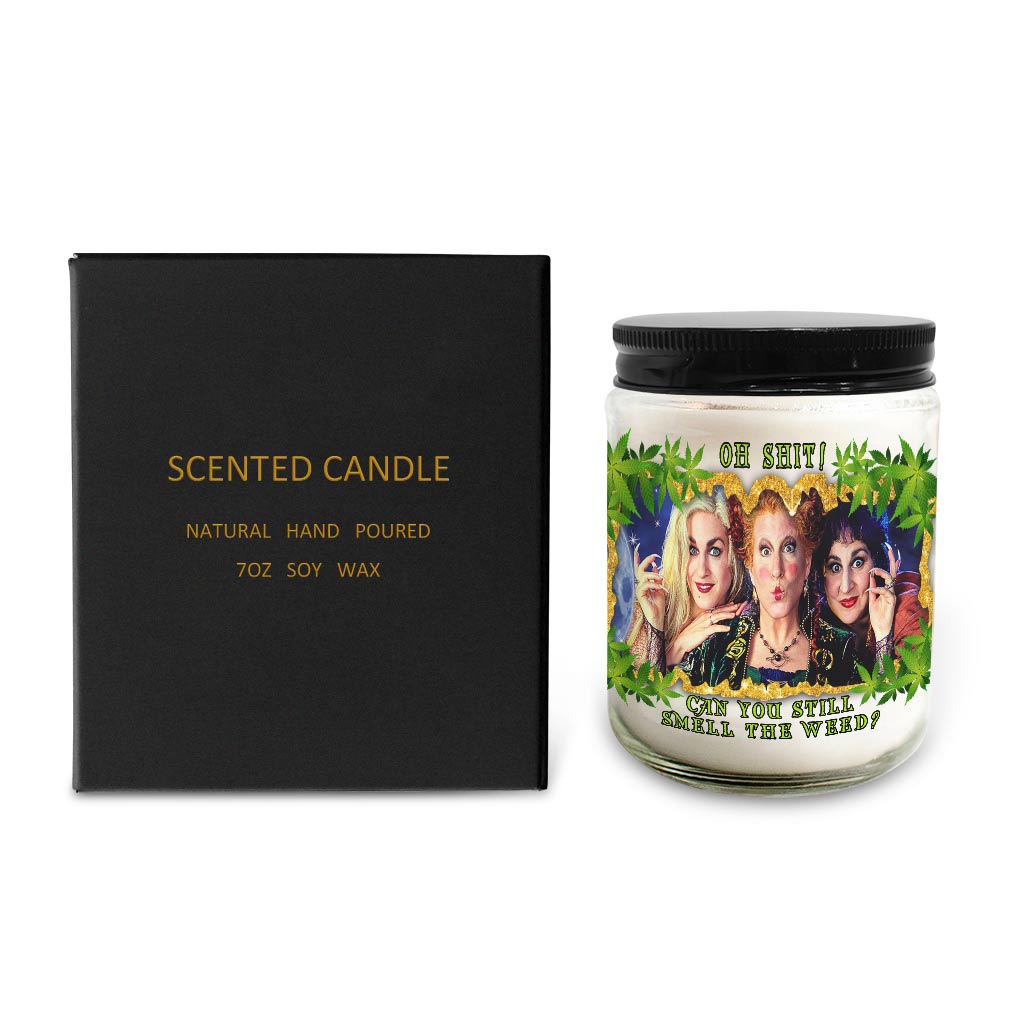 Can You Still Smell - Weed Candle