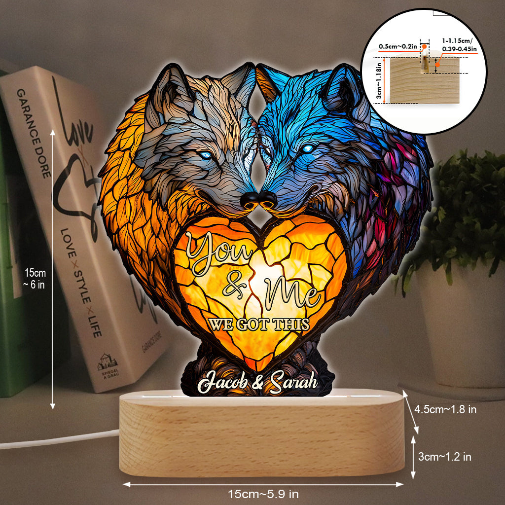 You And Me We Got This - Personalized Wolf Shaped Plaque Light Base