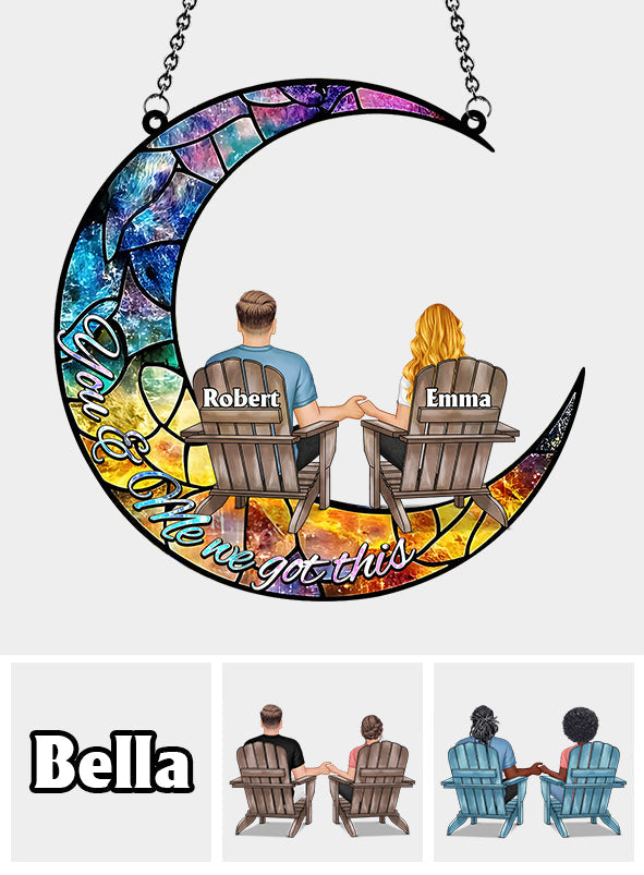 Du und ich, wir schaffen das – Personalisierter Sonnenfänger für Paare zum Aufhängen am Fenster 