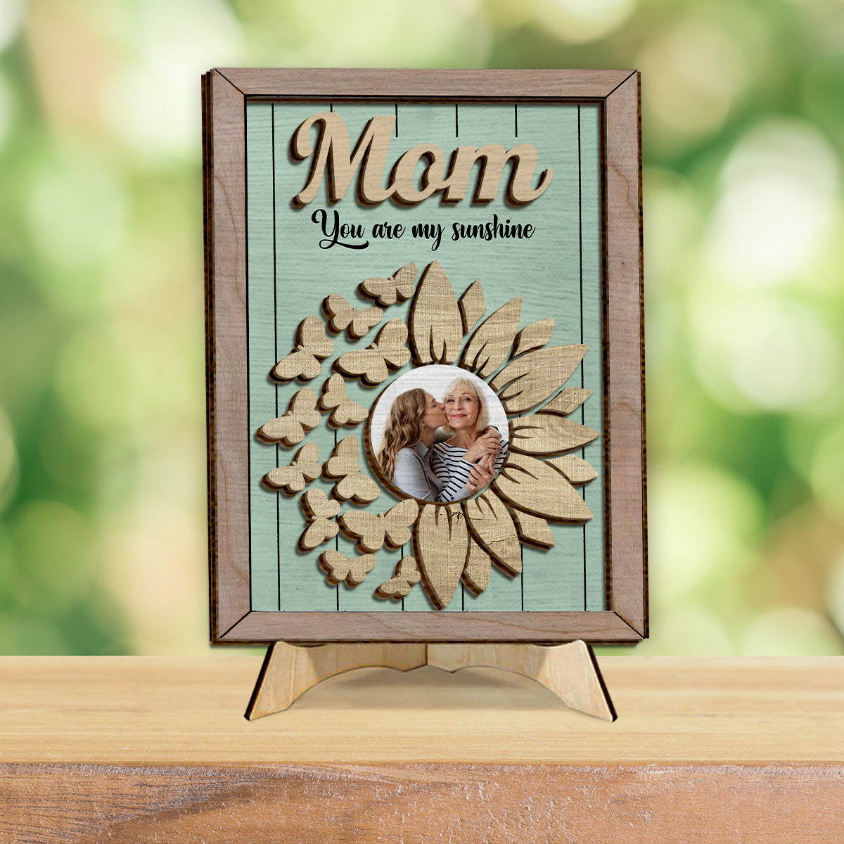 Du bist mein Sonnenschein – Personalisiertes Sonnenblumen-Fotoschild/Holzplakette für Mütter (2-lagig)