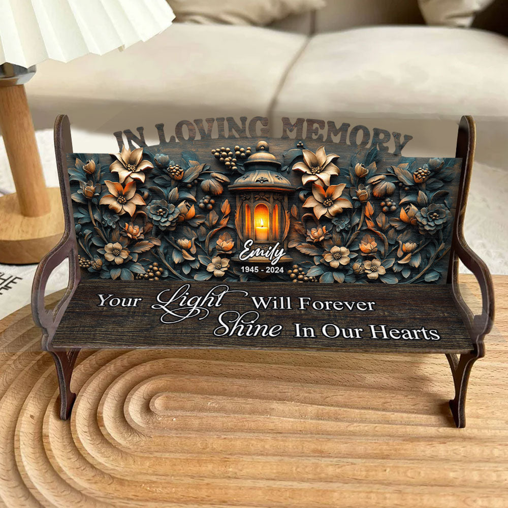 Your Light Will Always Shine In Our Hearts - Personalized Memorial Wooden Bench