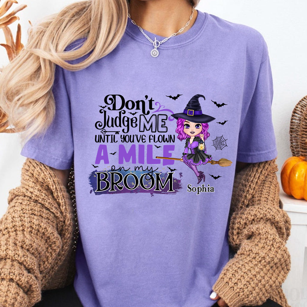 Don't Judge Me - Personalized Witch T-shirt And Hoodie