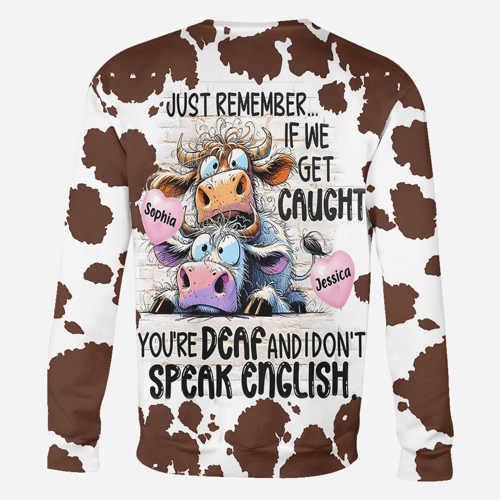 Remember If We Get Caught - Personalized Bestie All Over Shirt