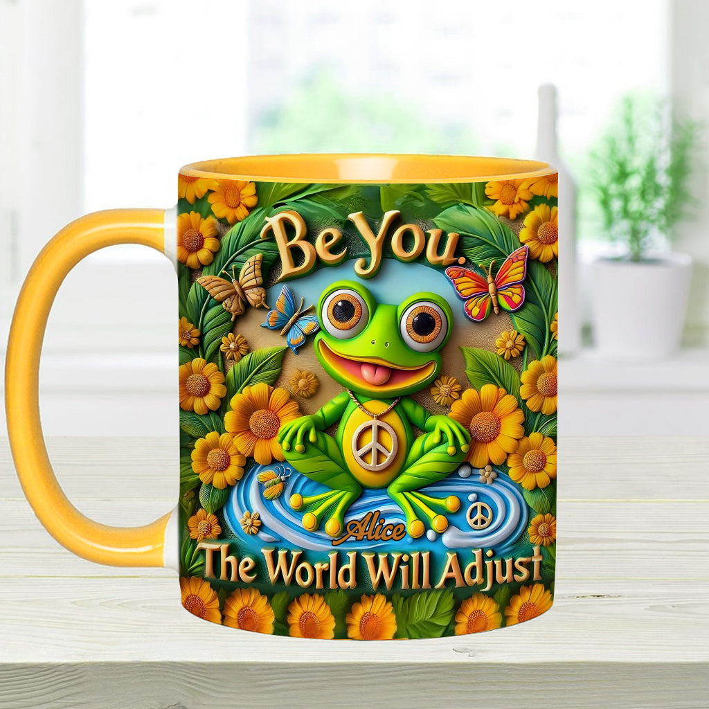 Be You. The World Will Adjust - Personalized Hippie Accent Mug